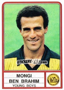 Figurina Mongi Ben Brahim - Football Switzerland 1984-1985 - Panini