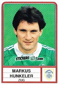 Sticker Markus Hunkeler - Football Switzerland 1984-1985 - Panini