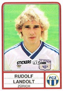 Figurina Rudolf Landolt - Football Switzerland 1984-1985 - Panini