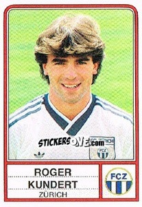 Figurina Roger Kundert - Football Switzerland 1984-1985 n. 281 - Panini