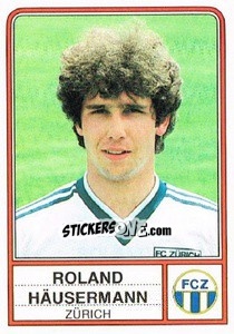 Sticker Roland Hausermann - Football Switzerland 1984-1985 - Panini