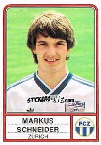 Figurina Markus Schneider - Football Switzerland 1984-1985 - Panini