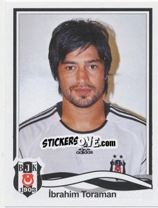 Sticker Ibrahim Toraman - Spor Toto Süper Lig 2010-2011 n. 8 - Panini