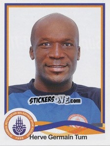 Cromo Herve Germain Tum - Spor Toto Süper Lig 2010-2011 - Panini