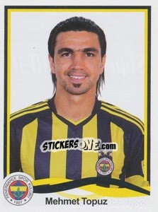 Sticker Mehmet Topuz - Spor Toto Süper Lig 2010-2011 - Panini