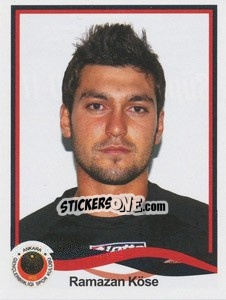 Cromo Ramazan Köse - Spor Toto Süper Lig 2010-2011 - Panini