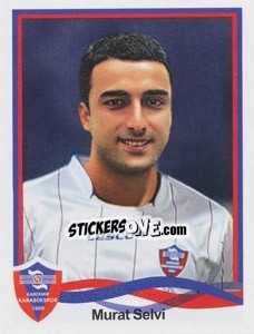 Figurina Murat Selvi - Spor Toto Süper Lig 2010-2011 n. 206 - Panini