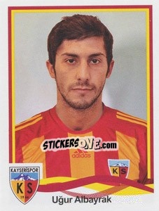 Sticker Uğur Albayrak - Spor Toto Süper Lig 2010-2011 - Panini