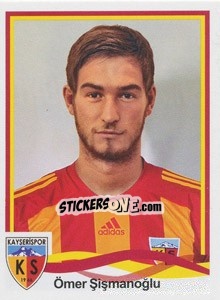 Sticker Ömer Sişmanoğlu - Spor Toto Süper Lig 2010-2011 n. 265 - Panini