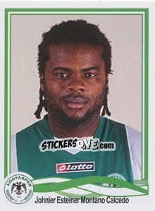 Sticker Johnier Esteiner Montano Caicedo - Spor Toto Süper Lig 2010-2011 - Panini