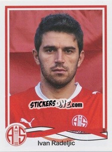 Sticker Ivan Radeljic - Spor Toto Süper Lig 2010-2011 n. 319 - Panini
