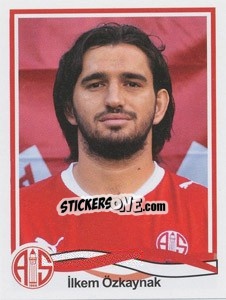 Sticker Ilkem Özkaynak - Spor Toto Süper Lig 2010-2011 - Panini