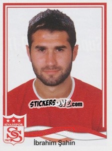 Sticker Ibrahim Sahin - Spor Toto Süper Lig 2010-2011 - Panini