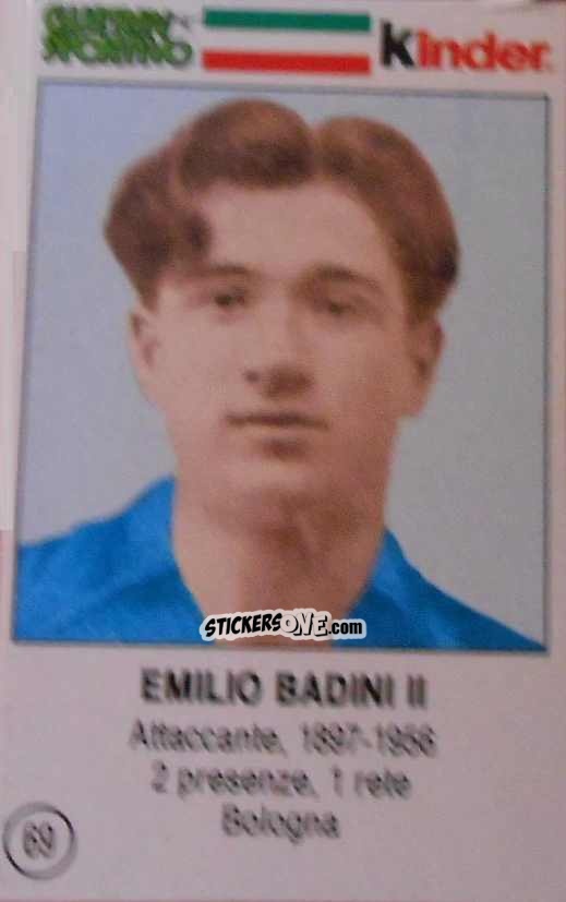 Figurina Emilio Badini II - Azzurri. La Storia Della Nazionale Italiana n. 69 - Guerin Sportivo