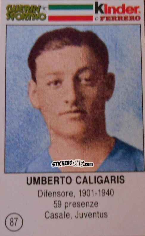 Cromo Umberto Caligaris - Azzurri. La Storia Della Nazionale Italiana n. 87 - Guerin Sportivo