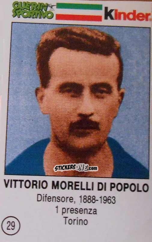 Figurina Vittorio Morelli Di Popolo - Azzurri. La Storia Della Nazionale Italiana n. 29 - Guerin Sportivo