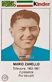 Figurina Mario Zanello - Azzurri. La Storia Della Nazionale Italiana n. 127 - Guerin Sportivo