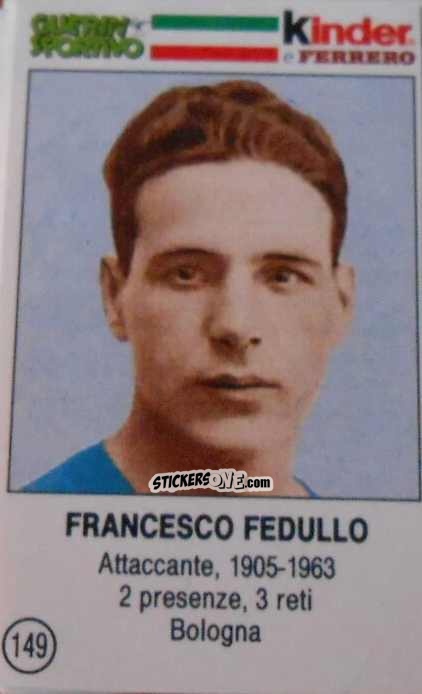 Figurina Francesco Fedullo - Azzurri. La Storia Della Nazionale Italiana n. 149 - Guerin Sportivo