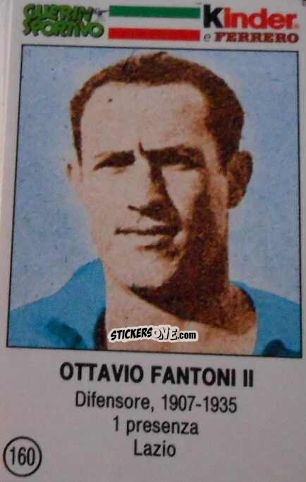 Sticker Ottavio Fantoni II - Azzurri. La Storia Della Nazionale Italiana n. 160 - Guerin Sportivo