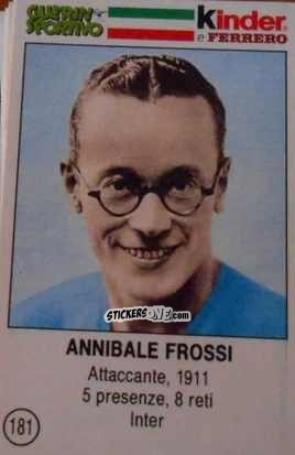 Cromo Annibale Frossi - Azzurri. La Storia Della Nazionale Italiana n. 181 - Guerin Sportivo