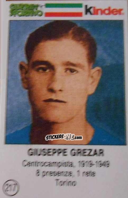 Figurina Giuseppe Grezar - Azzurri. La Storia Della Nazionale Italiana n. 217 - Guerin Sportivo