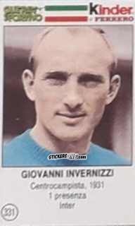 Sticker Giovanni Invernizzi - Azzurri. La Storia Della Nazionale Italiana n. 331 - Guerin Sportivo