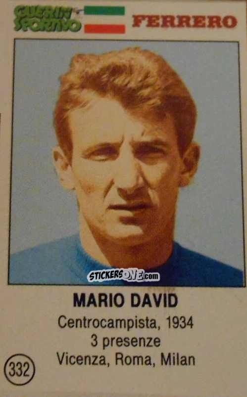 Cromo Mario David - Azzurri. La Storia Della Nazionale Italiana n. 332 - Guerin Sportivo