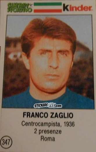 Sticker Franco Zaglio - Azzurri. La Storia Della Nazionale Italiana n. 347 - Guerin Sportivo