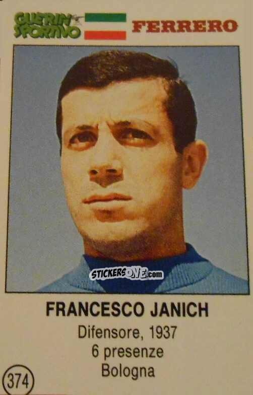 Sticker Francesco Janich - Azzurri. La Storia Della Nazionale Italiana n. 374 - Guerin Sportivo