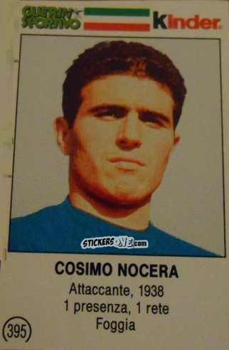 Cromo Cosimo Nocera - Azzurri. La Storia Della Nazionale Italiana n. 395 - Guerin Sportivo