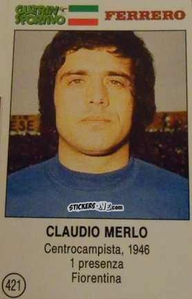 Sticker Claudio Merlo - Azzurri. La Storia Della Nazionale Italiana n. 421 - Guerin Sportivo