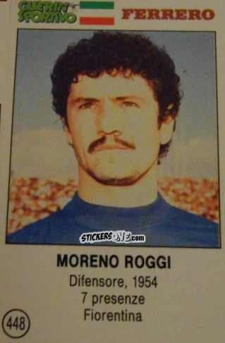 Cromo Moreno Roggi - Azzurri. La Storia Della Nazionale Italiana n. 448 - Guerin Sportivo