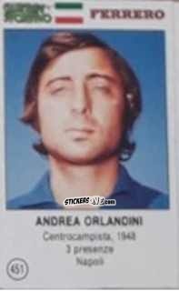 Sticker Andrea Orlandini - Azzurri. La Storia Della Nazionale Italiana n. 451 - Guerin Sportivo