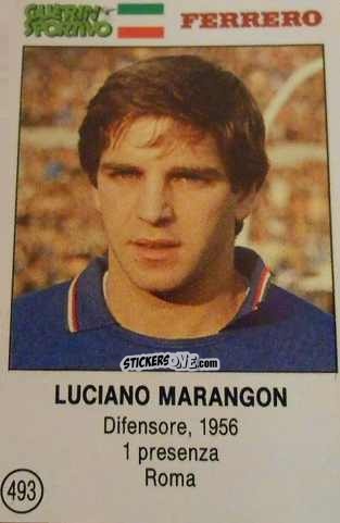 Figurina Luciano Marangon - Azzurri. La Storia Della Nazionale Italiana n. 493 - Guerin Sportivo