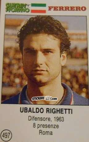 Sticker Ubaldo Righetti - Azzurri. La Storia Della Nazionale Italiana n. 497 - Guerin Sportivo