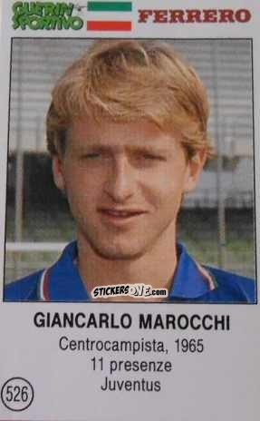Sticker Giancarlo Marocchi - Azzurri. La Storia Della Nazionale Italiana n. 526 - Guerin Sportivo