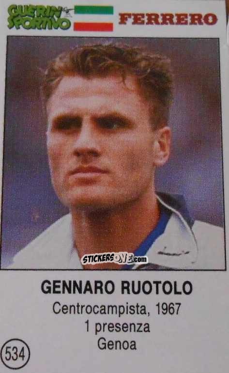 Sticker Gennaro Ruotolo - Azzurri. La Storia Della Nazionale Italiana n. 534 - Guerin Sportivo