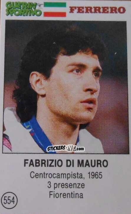 Cromo Fabrizio Di Mauro - Azzurri. La Storia Della Nazionale Italiana n. 554 - Guerin Sportivo