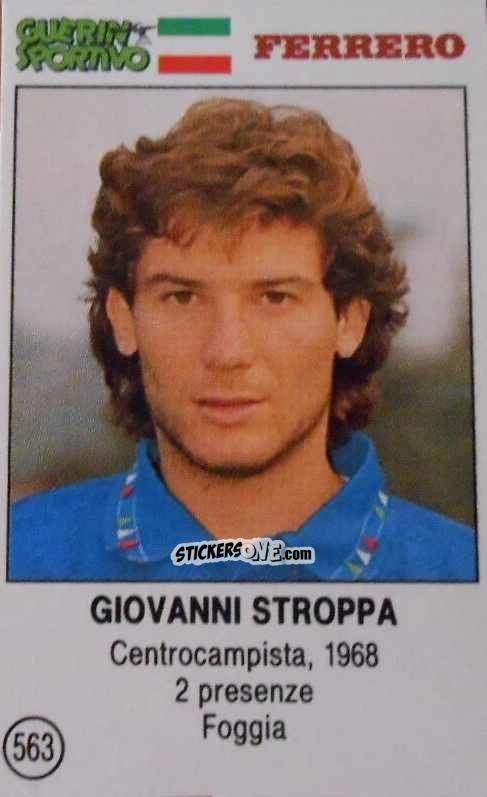 Sticker Giovanni Stroppa - Azzurri. La Storia Della Nazionale Italiana n. 563 - Guerin Sportivo