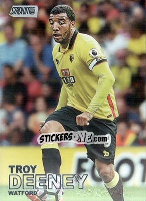 Figurina Troy Deeney - Stadium Club Premier League 2016 n. 28 - Topps