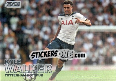 Sticker Kyle Walker - Stadium Club Premier League 2016 n. 31 - Topps