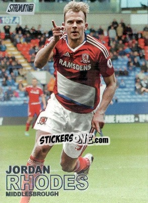 Sticker Jordan Rhodes - Stadium Club Premier League 2016 - Topps