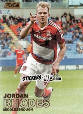 Sticker Jordan Rhodes - Stadium Club Premier League 2016 n. 39g - Topps