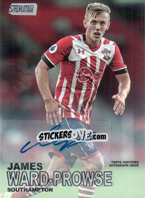 Sticker James Ward-Prowse - Stadium Club Premier League 2016 n. 67A - Topps