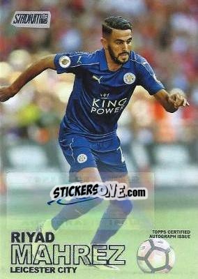 Sticker Riyad Mahrez - Stadium Club Premier League 2016 n. 70a - Topps
