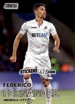 Sticker Federico Fernandez - Stadium Club Premier League 2016 - Topps