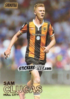 Sticker Sam Clucas - Stadium Club Premier League 2016 - Topps