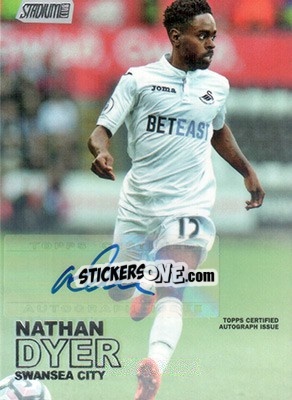 Sticker Nathan Dyer - Stadium Club Premier League 2016 n. 89A - Topps
