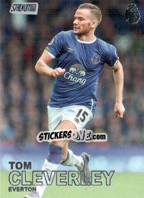 Sticker Tom Cleverley - Stadium Club Premier League 2016 - Topps