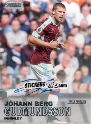 Sticker Johann Gudmundsson - Stadium Club Premier League 2016 - Topps